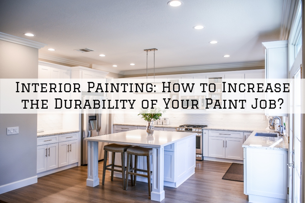Interior Painting Ottawa, Ontario: How to Increase the Durability of Your Paint Job?