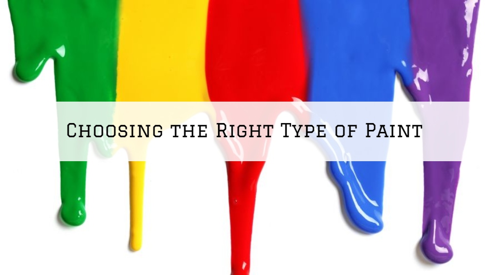 Choosing the Right Type of Paint In Ottawa, Ontario