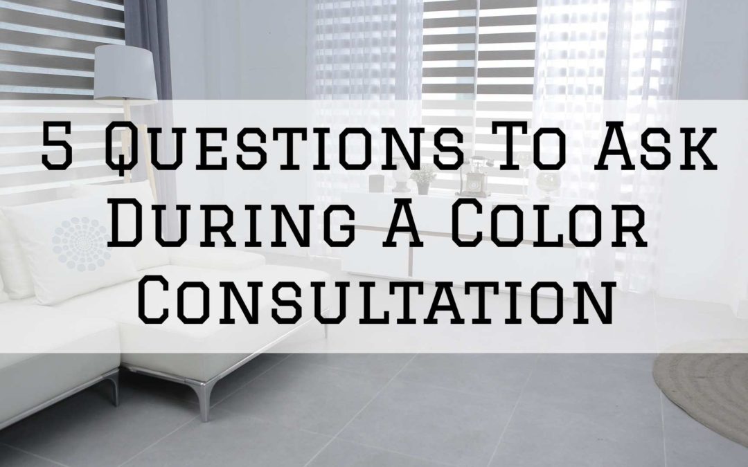 5 Questions To Ask During A Color Consultation in Ottawa, Ontario