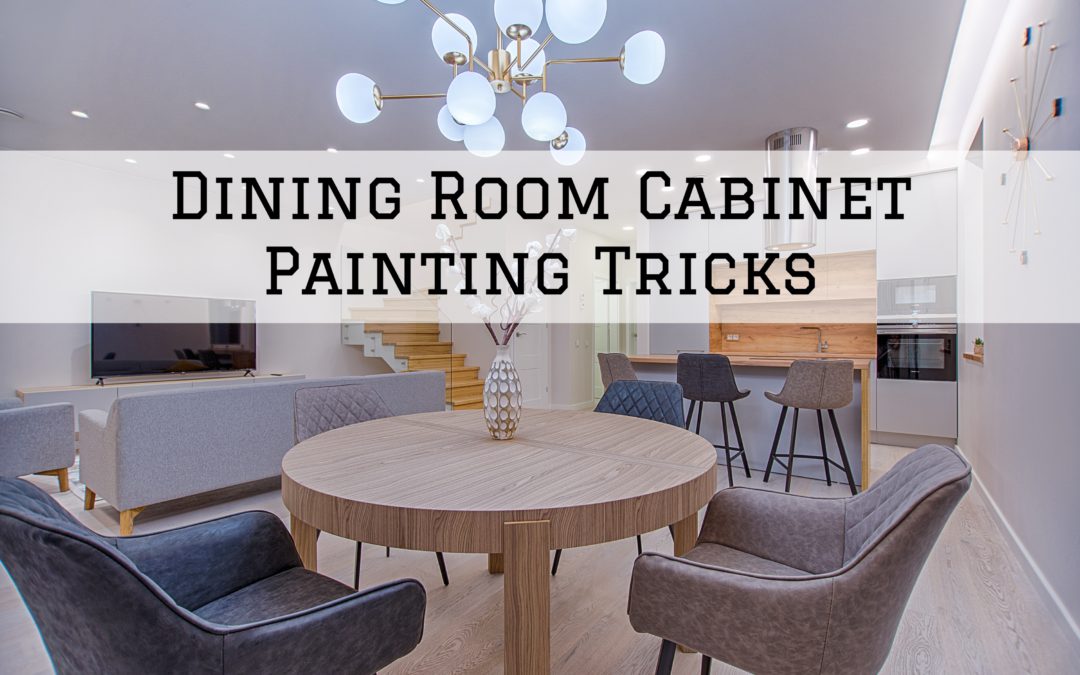 2022-06-14 Millers Painting Ottawa Ontario Dining Room Cabinet Painting Tricks